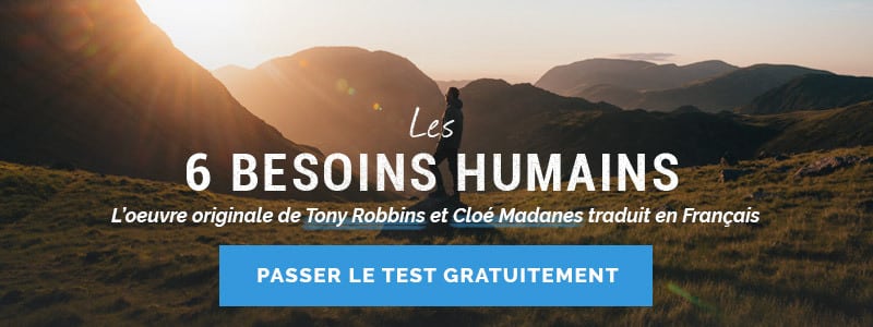 Nos 6 besoins humains